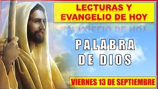 PALABRA DE DIOS Para hoy / LECTURAS Y EVANGELIO DE HOY VIERNES 13 de SEPT 2024 | Buen Pastor Radio