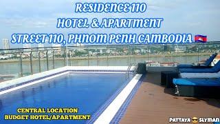 RESIDENCE 110 HOTEL & APARTMENT, STREET 110, PHNOM PENH CAMBODIA