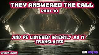 They Answered The Call Part 31 |  HFY | SciFi Short Stories | Best of HFY