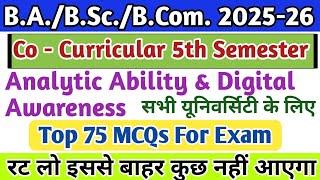 B.A./B.Sc./B.Com.5th Sem. Co-Curricular Analytic Ability & Digital Awareness/5th sem. co Curricular