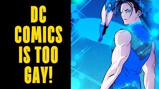 DC Comics DESTROYS Nightwing With GAY OVERLOAD