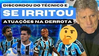 GRÊMIO: JOGADOR SE IRRITA E DISCORDA DO TÉCNICO | COMO FORAM AREZO, ARAVENA, NATHAN E NATÃ NO GRENAL