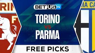 Torino vs Parma | Serie A Expert Predictions, Free Picks & Best Bets