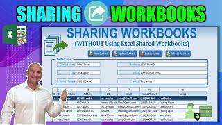 How to Create a MULTI-USER, macro enabled,  Excel Workbook WITHOUT Using 'Share Workbook'