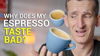 Why does my Espresso Taste Bad? A Beginners Coffee Guide