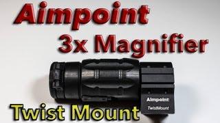 Aimpoint 3x Magnifier with Aimpoint Twist Mount