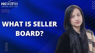 WHAT  IS  SELLER BOARD?