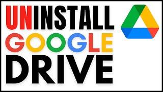 How to Uninstall Google Drive || Clear the Error Message