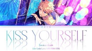 「ES!!」KISS YOURSELF - Narukami Arashi || COLOR CODED LYRICS [KAN / ROM / ENG]