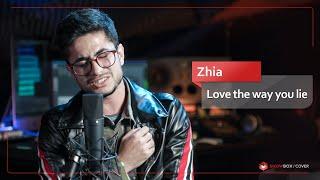 Zhia - Love the way you lie - (Cover Video)