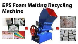 EPS Foam Melting Recycling Machine: Full Display of Foam Crushing and Lumping Process!