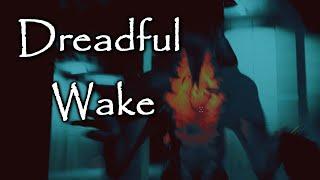 Demo of Dreadful Wake by Chel Mattson