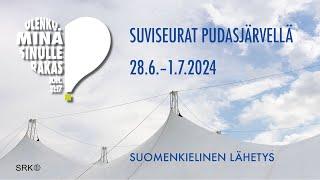 Suviseurat Pudasjärvellä 2024, lauantai 29.6. kello 09.00