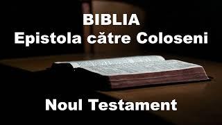 COLOSENI | Biblia Audio - Noul Testament