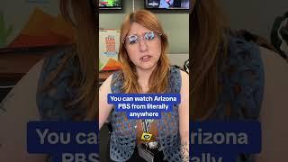 There so many ways to enjoy Arizona PBS