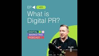 What Is Digital PR?