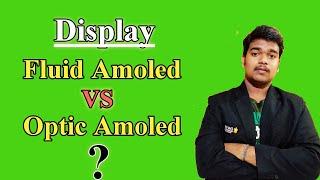 Fluid Display VS Optic Display in Telugu || Fluid Amoled VS Optic Amoled ||