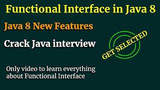 Functional Interface In Java8 Explained | Java Interview Questions and Answers