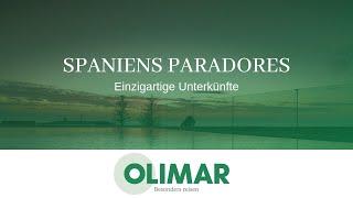 Spaniens Paradores  Einzigartige Unterkünfte