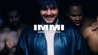 IMMI - andrew laeddis (Prod. BLURRY & BABYBLUE) [Official Video]