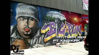 Big Pun feat. King Kirk - My Turn (Remix)