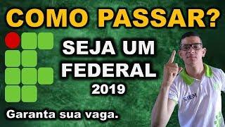 Vlog | Veja Como Passar no IF em 2019. Os 4 Pilares da Aprovação.