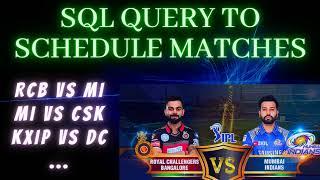 SQL Query to schedule Matches