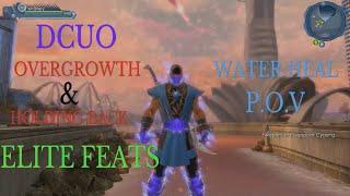 DCUO OVERGROWTH & HOLDING BACK ELITE FEATS