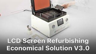 Economical Solution - Mobile Phone Broken LCD Refurbishing Solution V3.0