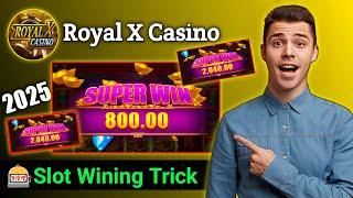 Royal X Casino Slot Games Wining Trick | Royal X Casino Slot Game khelne ka Tarika | Royal X Casino