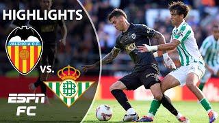 EMOTIONAL RETURN  Valencia vs. Real Betis | LALIGA Highlights | ESPN FC