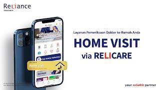 #ReliTutor - Cara Menggunakan Layanan HOME VISIT - Pemeriksaan Dokter ke Rumah Anda