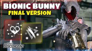 BIONIC BUNNY THE FINAL VERSION! // THE FIRST DESCENDANT