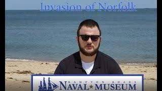 Local History Spotlight: The Invasion of Norfolk