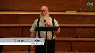 God and God Alone