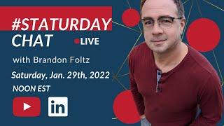 STATURDAY CHAT LIVE with Brandon Foltz, Ep. 22