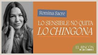 La sensibilidad es mi superpoder | Romina Sacre - El Rincón de los Errores