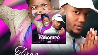 Petisco - Tira O Pabampá (Official Audio) Feat. Massanó bebe dj X Eidechris-