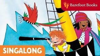 Port Side Pirates! | Barefoot Books Singalong