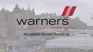 Edinburgh Properties still selling fast in November | Warners November Property Market Round-Up #1