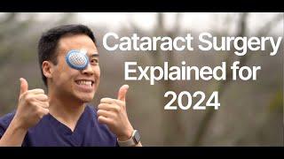 Cataract Surgery 2024! Laser & Femto, Multifocal & Light Adjustable Explained!