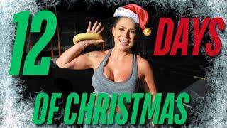 Complete 12 Days of Christmas Workout Breakdown 