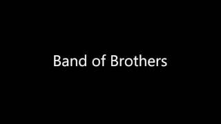 09 - Band of Brothers / Kamen, arr. Rieks van der Velde