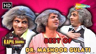 The Best of Dr. Mashoor Gulati: Hilarious Moments & Unforgettable Comedy! | The Kapil Sharma Show