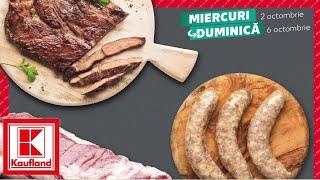 OFERTA LA CARNE 02 OCTOMBRIE 2024/CATALOG KAUFLAND 02 OCTOMBRIE 2024/KAUFLAND