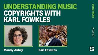 Understanding Music Copyrights with Karl Fowkles | Music Business Law