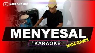 MENYESAL MANSYUR S  NADA COWOK PRIA KARAOKE