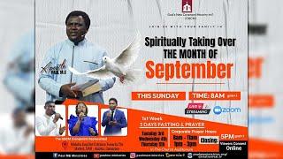 SPIRITUALLY TAKING OVER THE MONTH OF SEPTEMBER SUNDAY SERVICE WITH APOSTLE PAUL M.E (01/09/2024)