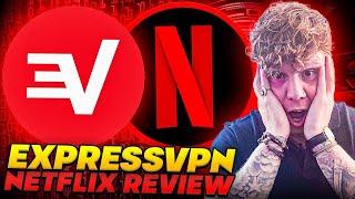 ExpressVPN Netflix Review  The Ultimate Netflix Review of ExpressVPN