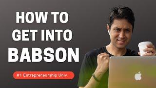 BABSON COLLEGE | COMPLETE GUIDE ON HOW TO GET INTO BABSON| College Admissions |College vlog |